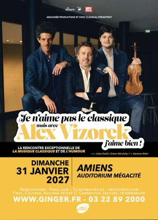JE N'AIME PAS LE CLASSIQUE, MAIS AVEC ALEX VIZOREK J'AIME BIEN 